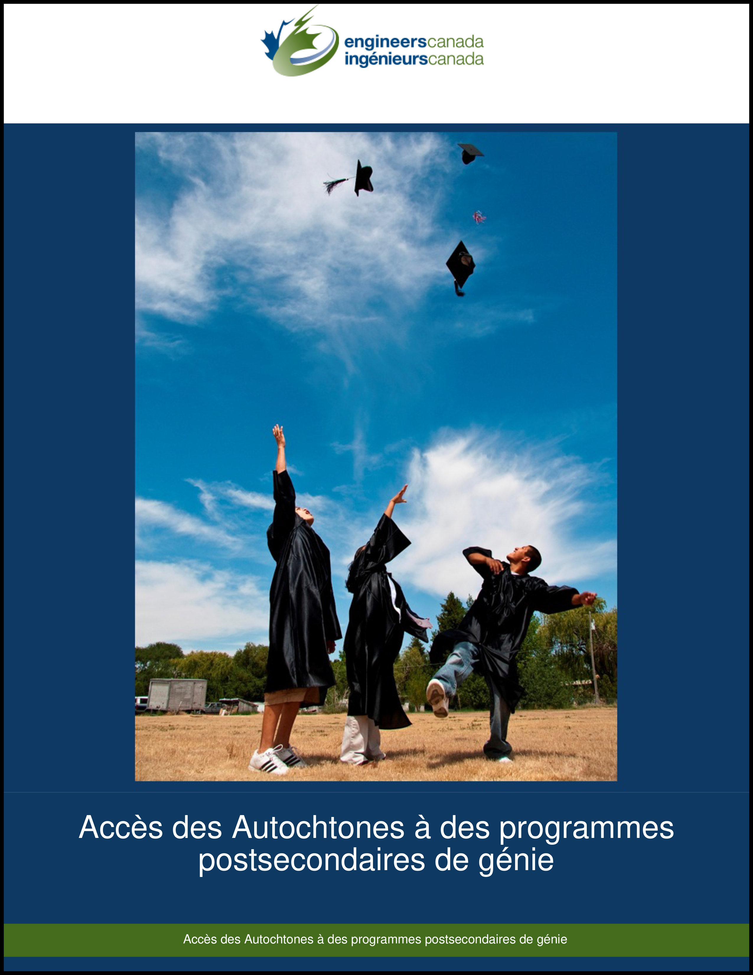 Indigenous Peoples’ Access to Post-Secondary Engineering Programs Coverpage in French
