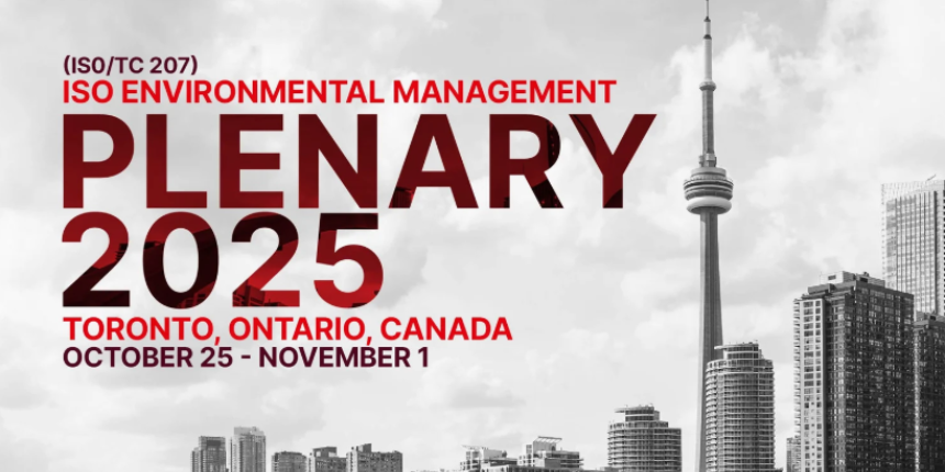 Promotional image for the ISO Environmental Management Plenary 2025 in Toronto, highlighting dates and location.