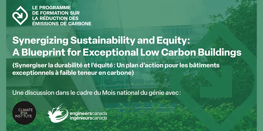 Synergiser la durabilité et l'équité : un plan d'action pour des bâtiments exceptionnels à faible émission de carbone.
